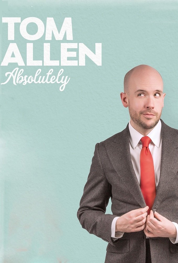 Постер Tom Allen: Absolutely Live